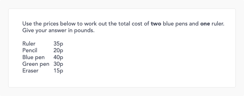 Q12: Problem solving - Interpreting a contextual question with p/£ conversion